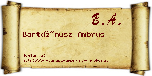 Bartánusz Ambrus névjegykártya